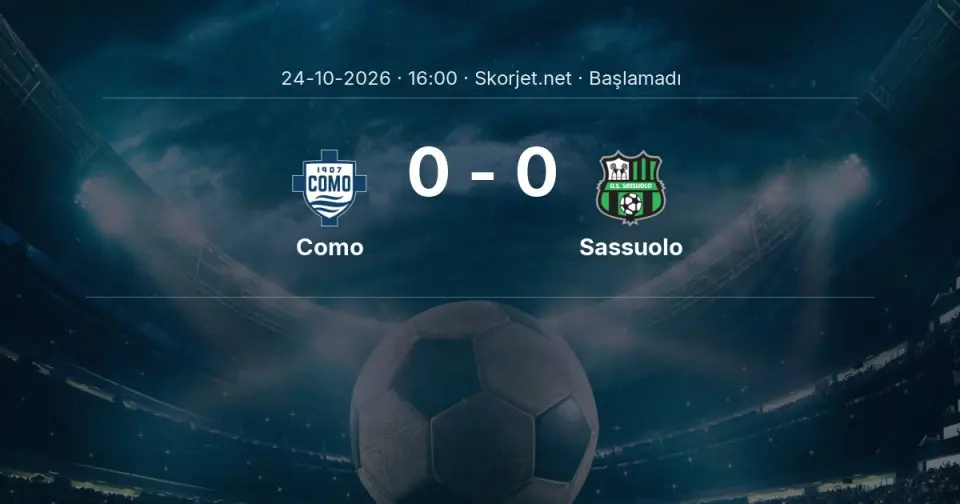Como - Sassuolo Maçı Öncesi Kadrolar ve Maç Bilgileri Como - Sassuolo Maçı Öncesi Kadrolar ve Maç Bilgileri